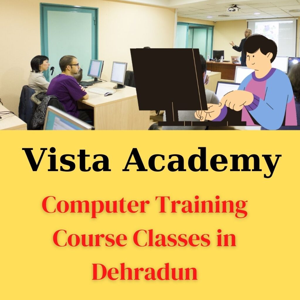 Computer Training Institute Classes in Dehradun