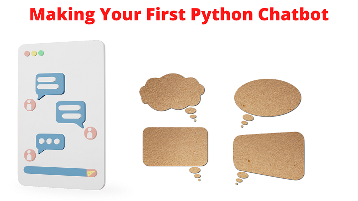 Creating your First Chatbot In Python