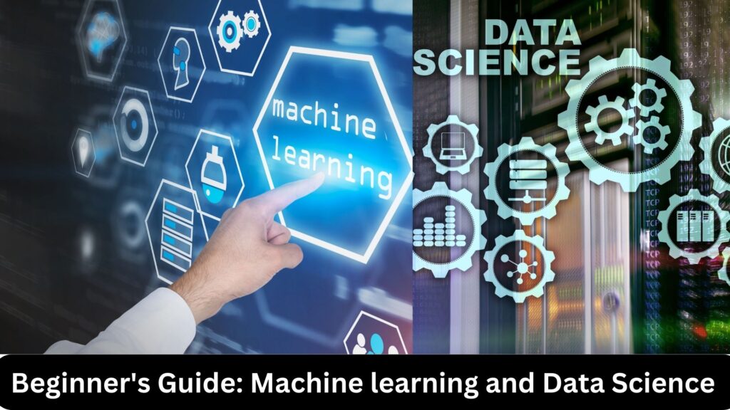 Beginner's Guide Machine Learning and Data Science