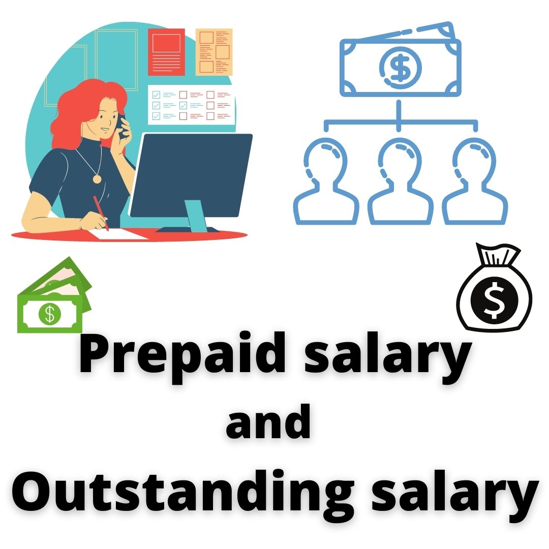 prepaid salary and outstanding salary