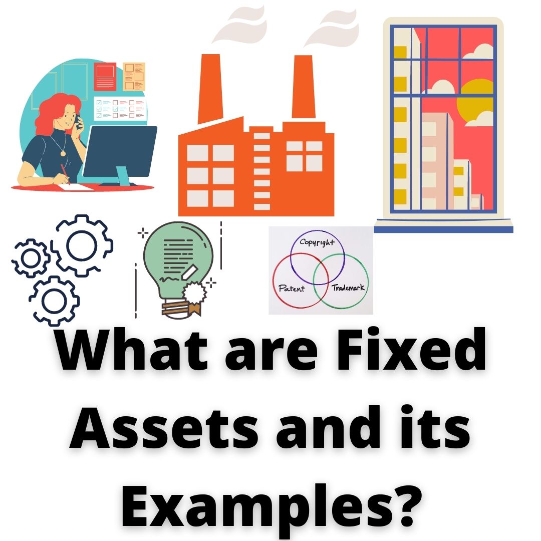 fixed assets and its examples