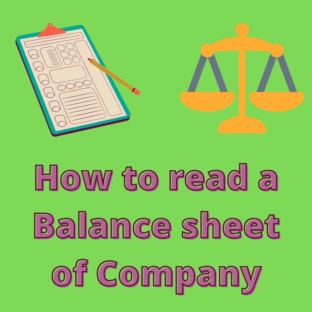 How to read a Balance sheet of company