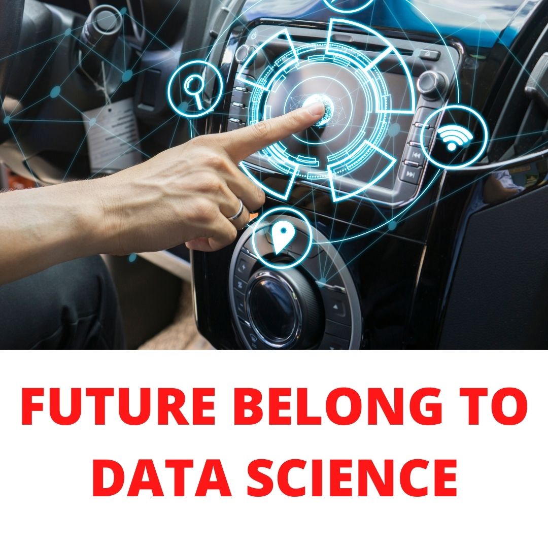 DOES FUTURE BELONG TO DATA SCIENCE CAREER & SCOPE