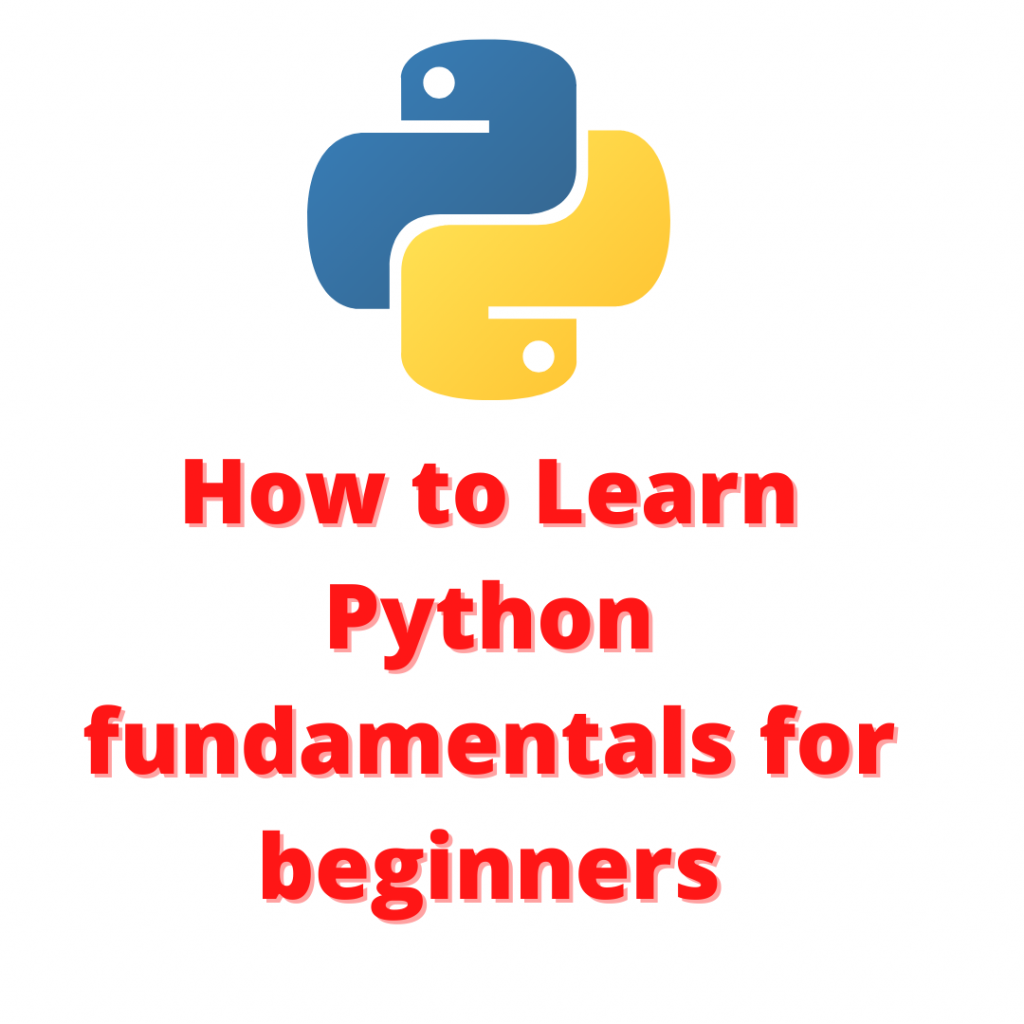 How to Learn Python for beginners