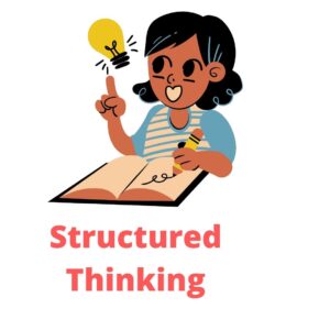 Structured Thinking