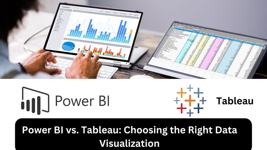 Tableau vs power bi data visualization